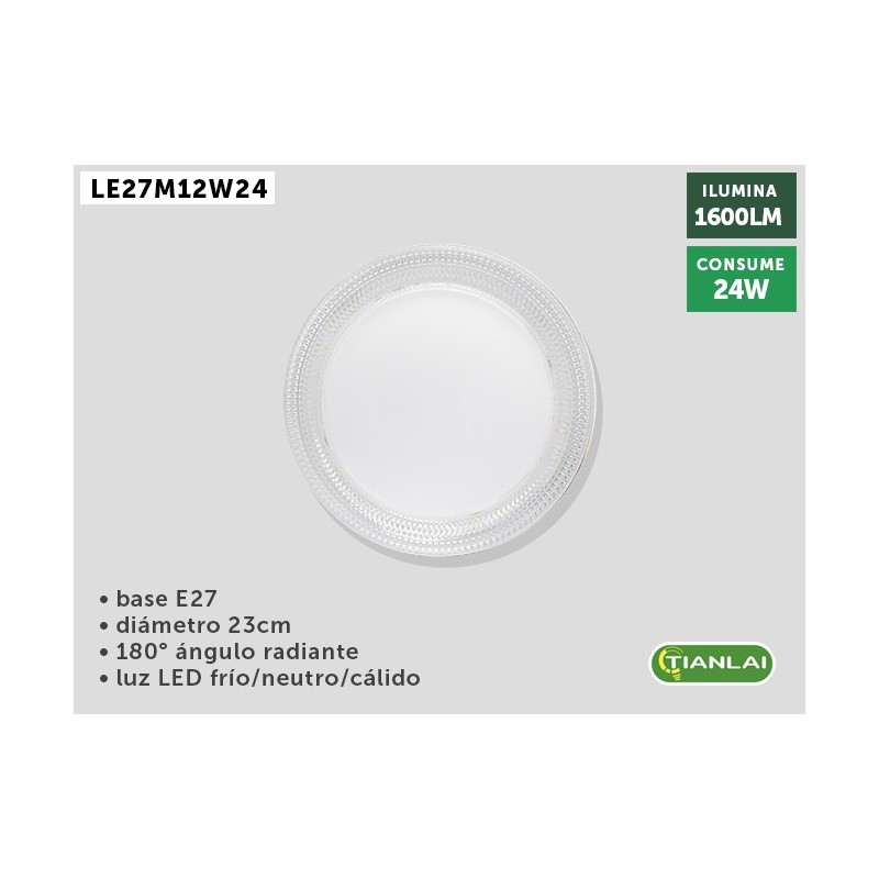[LE27M12W24] (LE27M12W24) LUMINARIO 24W TIANLAI